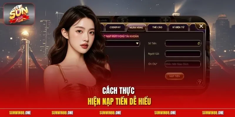 Cách thực hiện nạp tiền dễ hiểu 